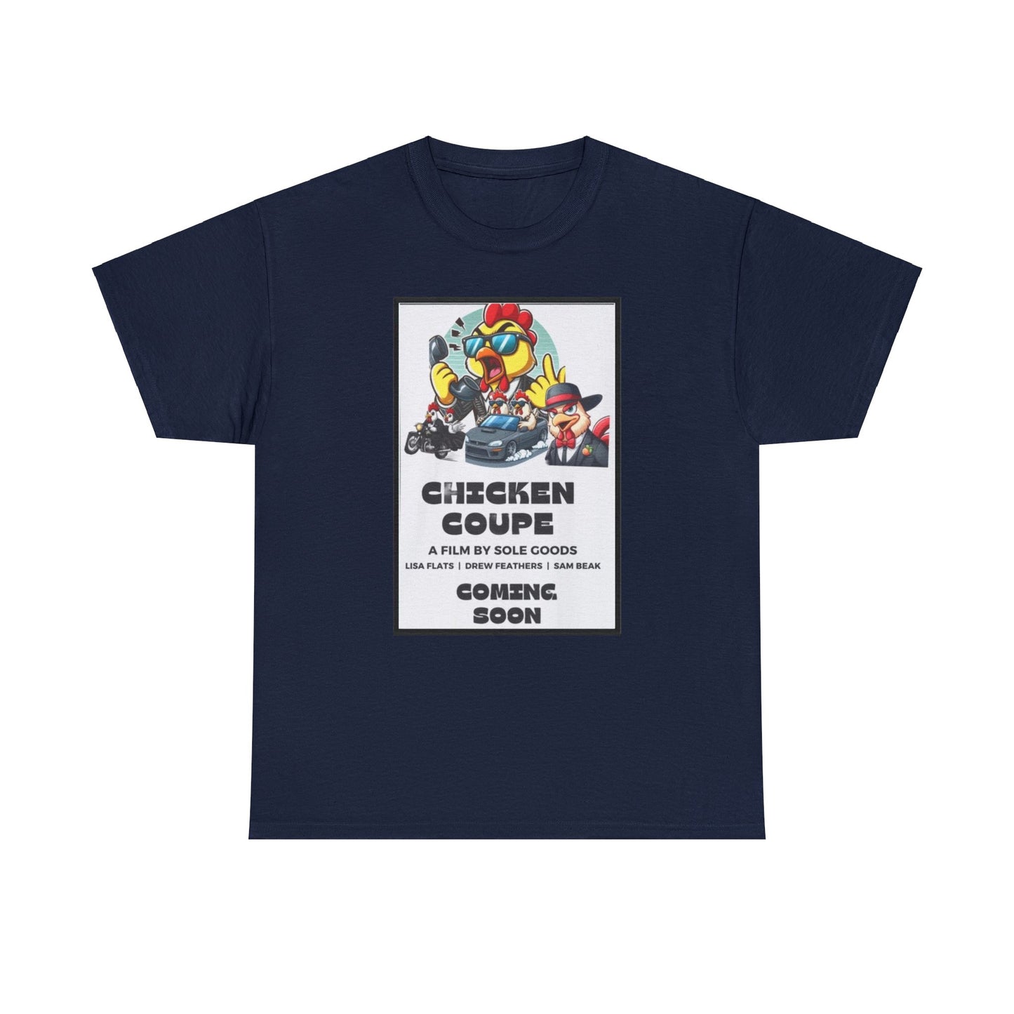 Chicken Coupe Movie T-shirt