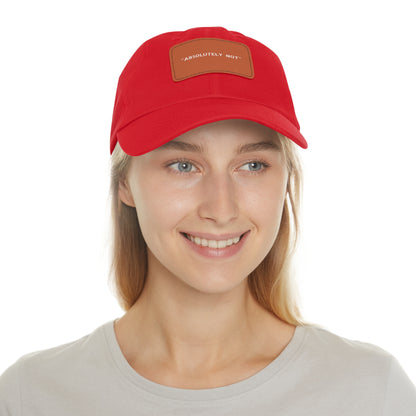 "Absolutely Not" Dad Hat